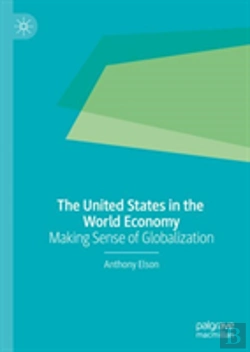 Bertrand.pt - The United States In The World Economy