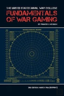 Bertrand.pt - The United States Naval War College Fundamentals Of War Gaming