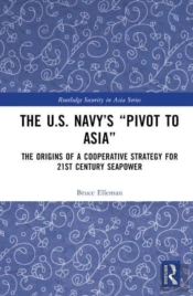 The United States Navyâ€™S Pivot To Asia