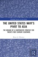 The United States Navyâ€™S Pivot To Asia
