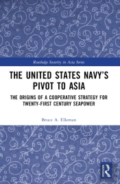 The United States Navyâ€™S Pivot To Asia