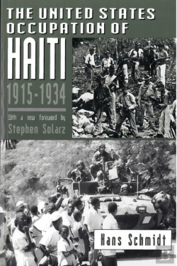 Bertrand.pt - The United States Occupation Of Haiti, 1915-1934