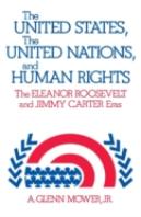The United States, The United Nations, And Human Rights