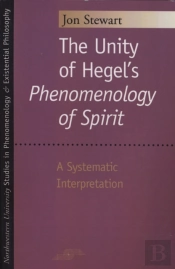 The Unity Of Hegel'S ''Phenomenology Of Spirit