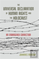 The Universal Declaration Of Human Rights And The Holocaust