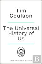 The Universal History Of Us