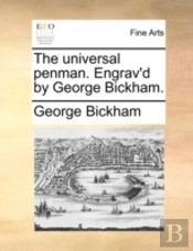 The Universal Penman. Engrav'D By George