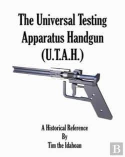 Bertrand.pt - The Universal Testing Apparatus Handgun