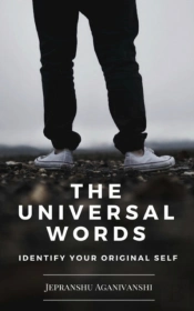 The Universal Words: Identify Your Self