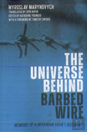 The Universe Behind Barbed Wire