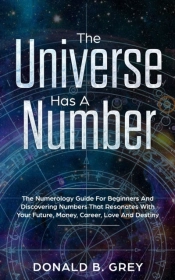 The Universe Has A Number: The Numerolog