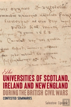 Bertrand.pt - The Universities Of Scotland, Ireland, And New England During The British Civil Wars