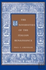 The Universities Of The Italian Renaissance