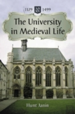 Bertrand.pt - The University In Medieval Life, 1179-1499
