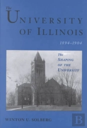 The University Of Illinois, 1894-1904