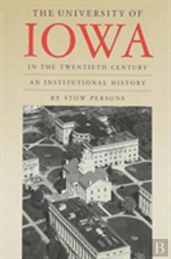 Bertrand.pt - The University Of Iowa In The Twentieth Century