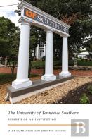 The University Of Tennessee Southern