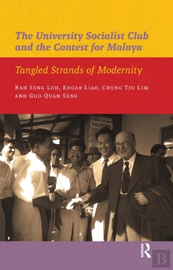 Bertrand.pt - The University Socialist Club And The Contest For Malaya