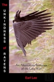 The Unkindness Of Ravens