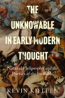 The Unknowable In Early Modern Thought