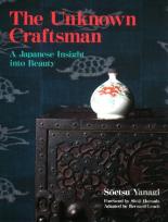 The Unknown Craftsman: A Japanese Insight Into Beauty