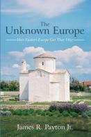 The Unknown Europe