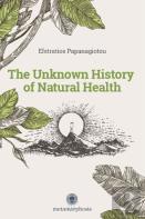 The Unknown History Of Natural Health