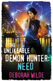 The Unlikeable Demon Hunter: Need