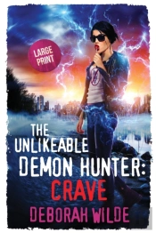 The Unlikeable Demon Hunter