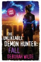 The Unlikeable Demon Hunter