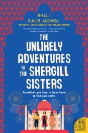 The Unlikely Adventures Of The Shergill Sisters