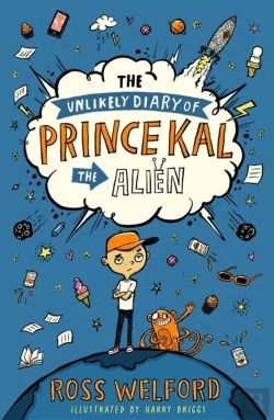 Bertrand.pt - The Unlikely Diary Of Prince Kal The Alien