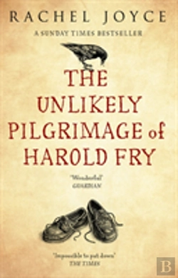 Bertrand.pt - The Unlikely Pilgrimage Of Harold Fry
