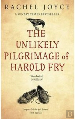 Bertrand.pt - The Unlikely Pilgrimage Of Harold Fry