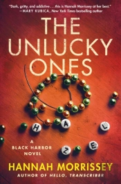 The Unlucky Ones