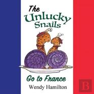 The Unlucky Snails Go To France