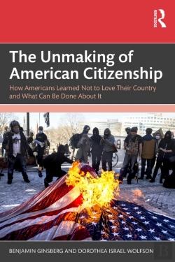 Bertrand.pt - The Unmaking Of American Citizenship