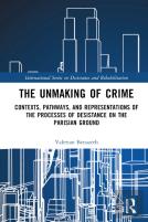 The Unmaking Of Crime