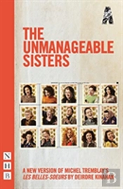 The Unmanageable Sisters