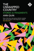 The Unmapped Country: Stories And Fragments