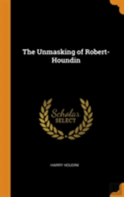 Bertrand.pt - The Unmasking Of Robert-Houndin