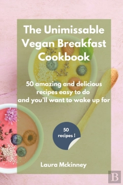 Bertrand.pt - The Unmissable Vegan Breakfast Cookbook