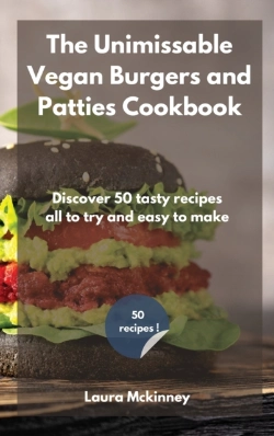 Bertrand.pt - The Unmissable Vegan Burgers And Patties Cookbook