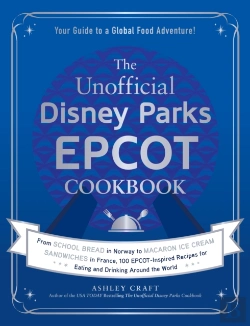 Bertrand.pt - The Unofficial Disney Parks Epcot Cookbook