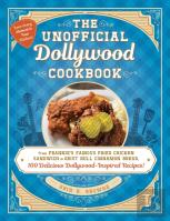 The Unofficial Dollywood Cookbook