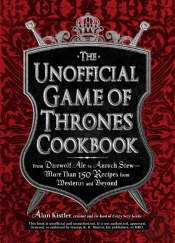 The Unofficial Game Of Thrones Cookbook