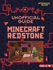 The Unofficial Guide To Minecraft Redstone