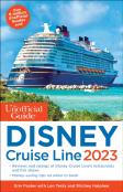 The Unofficial Guide To The Disney Cruise Line 2023