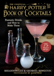The Unofficial Harry Potterâ€“Inspired Book Of Cocktails