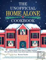 The Unofficial Home Alone Cookbook
